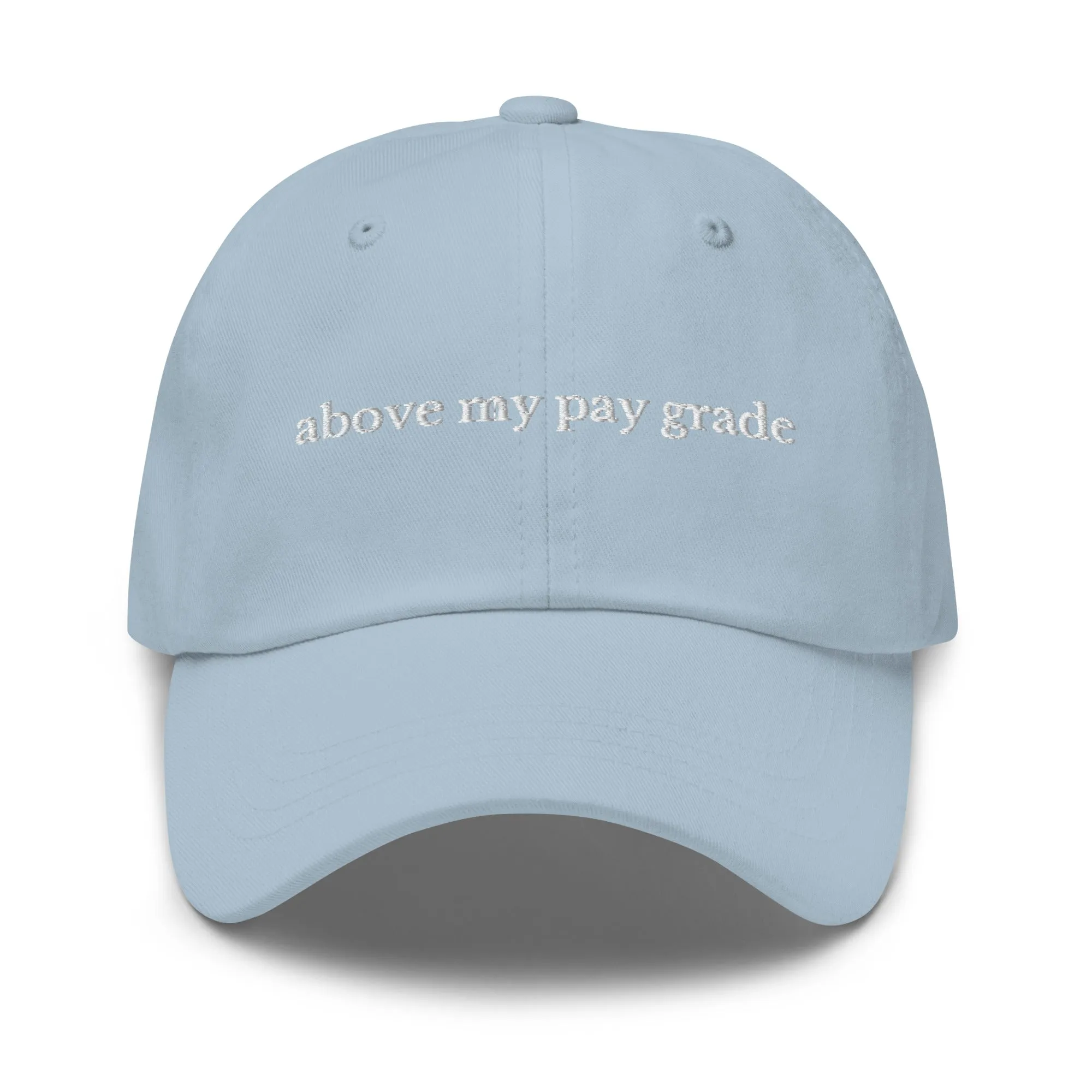 above my pay grade cap