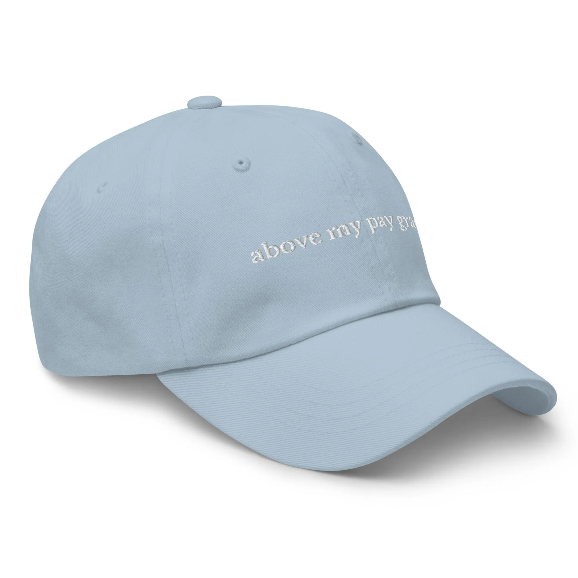 above my pay grade cap