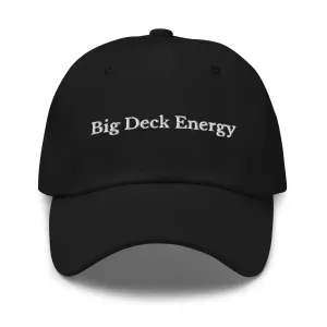 Big Deck Energy Cap