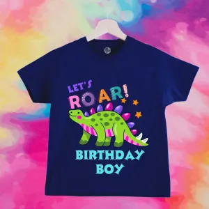 Let's Roar Dino Theme Birthday Boy T-Shirt