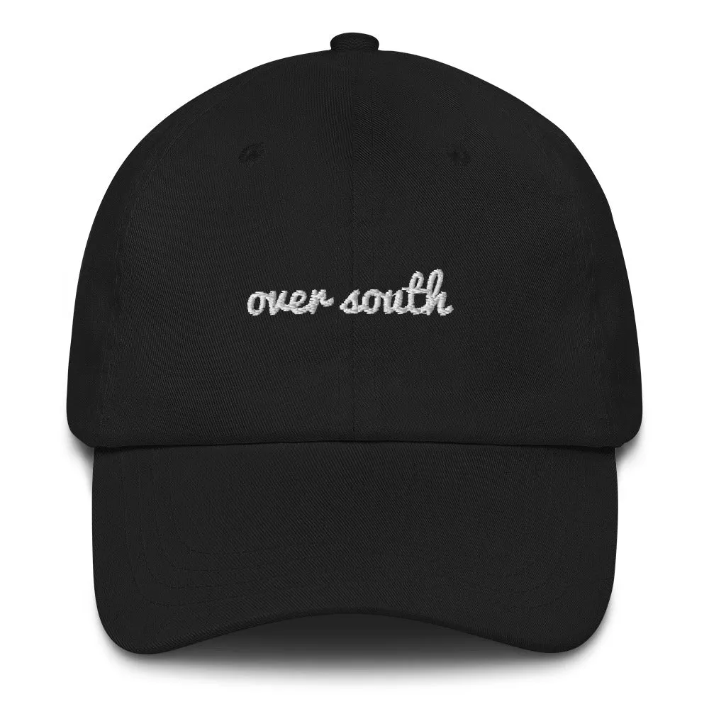 Over South Text Logo (White Text) Embroidered Dad Hat