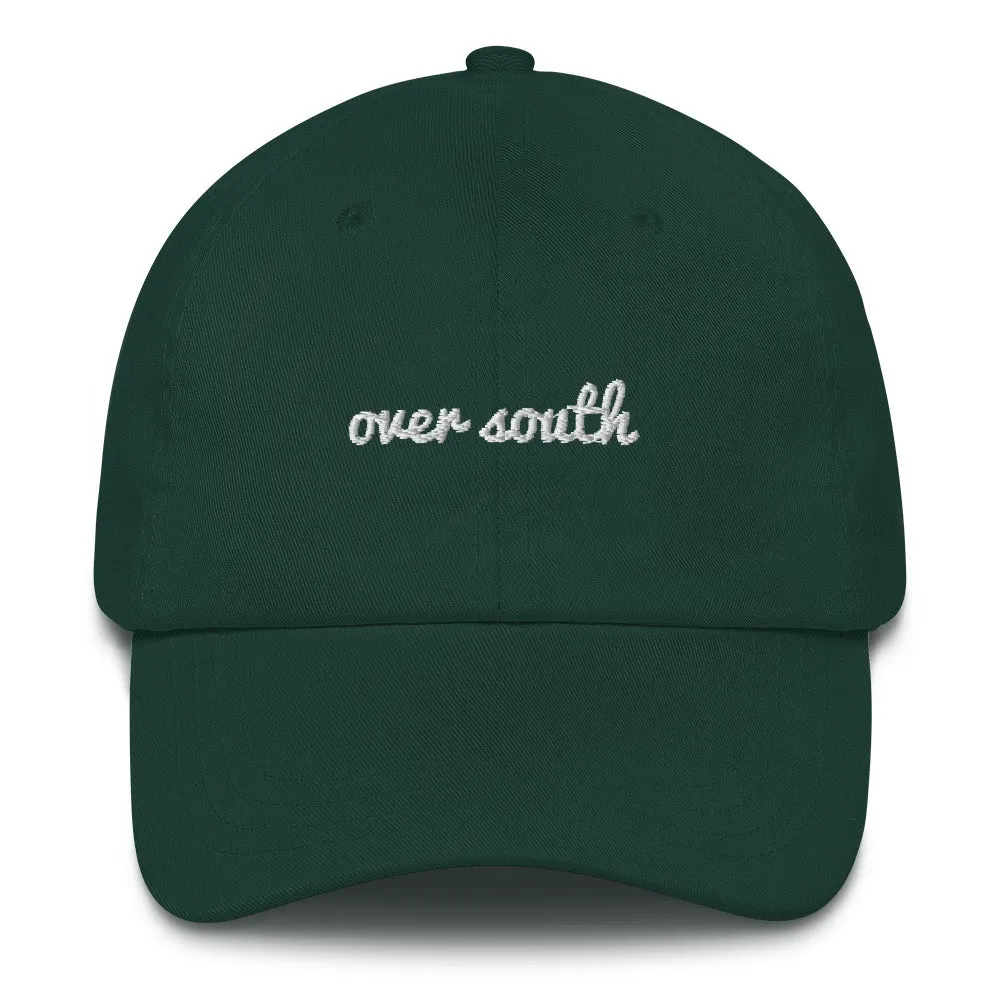 Over South Text Logo (White Text) Embroidered Dad Hat