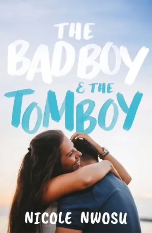 The bad boy & the tomboy